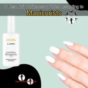 Artistic representation for 7 Best Nail Whiteners of 2025 According to Manicurists