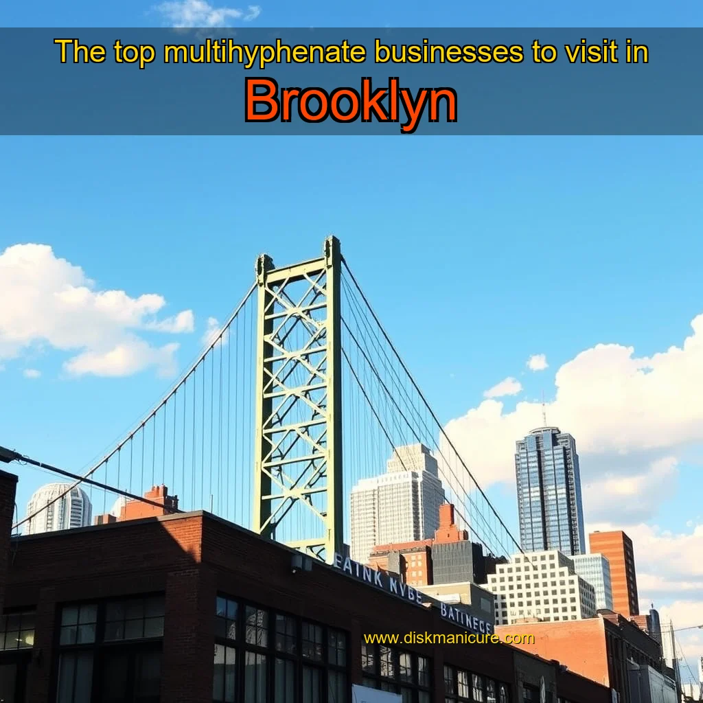 Artistic representation for The top multihyphenate businesses to visit in Brooklyn