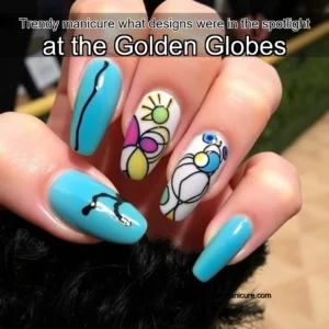 Artistic representation for Trendy manicure what designs were in the spotlight at the Golden Globes