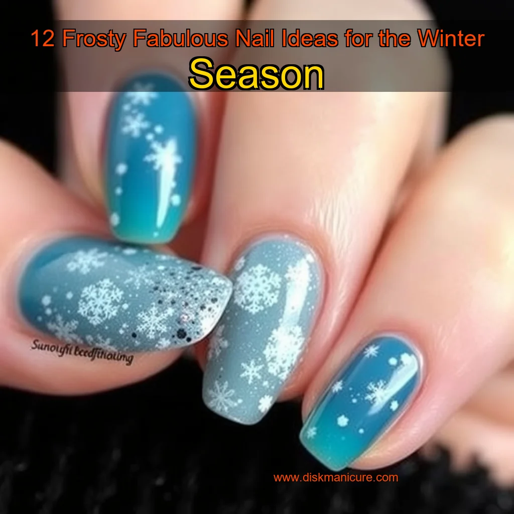 Artistic representation for 12 Frosty Fabulous Nail Ideas for the Winter Season