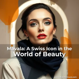 Artistic representation for Mavala: A Swiss Icon in the World of Beauty