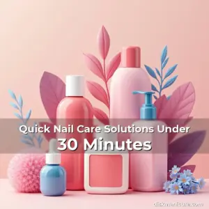 Artistic representation for Quick Nail Care Solutions Under 30 Minutes